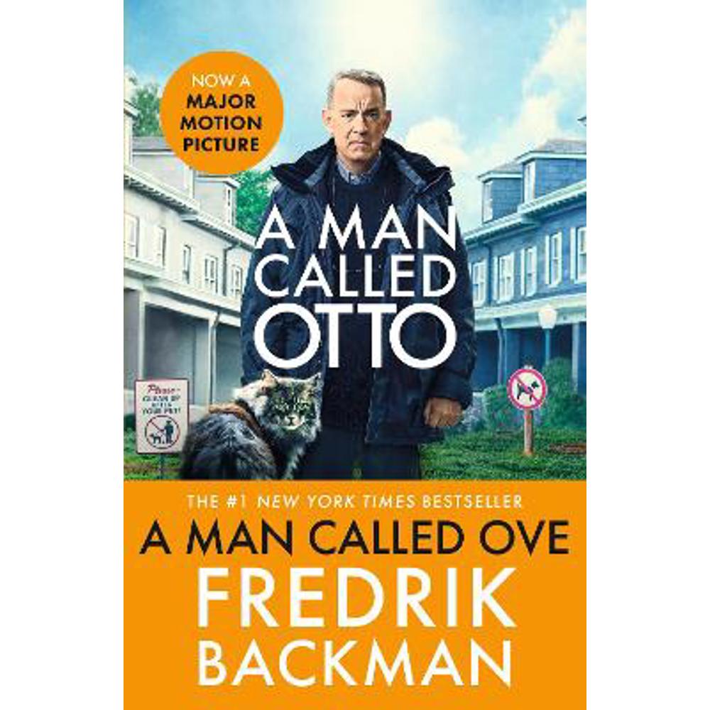 A Man Called Ove: Now a major film starring Tom Hanks (Paperback) - Fredrik Backman